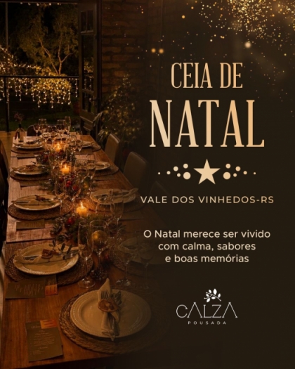Ceia de Natal na Pousada Calza